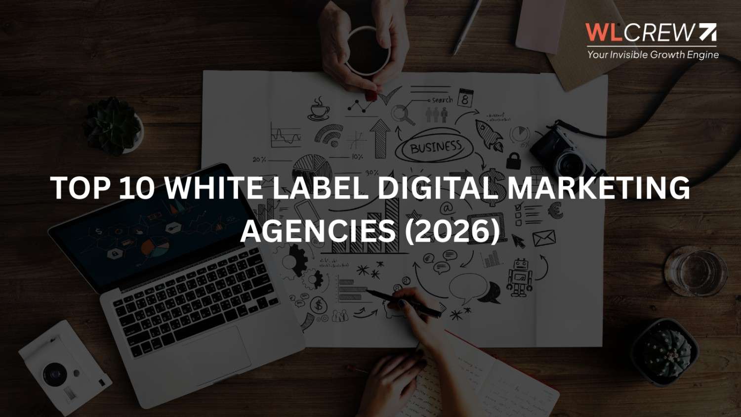 Top 10 White Label Digital Marketing Agencies (2026)
