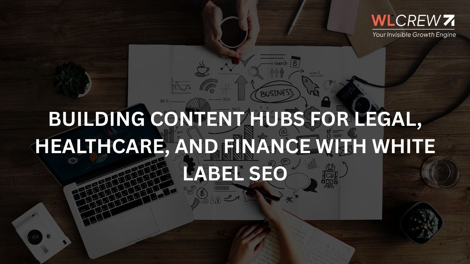building content hubs for legal healthcare and finance with white label seo