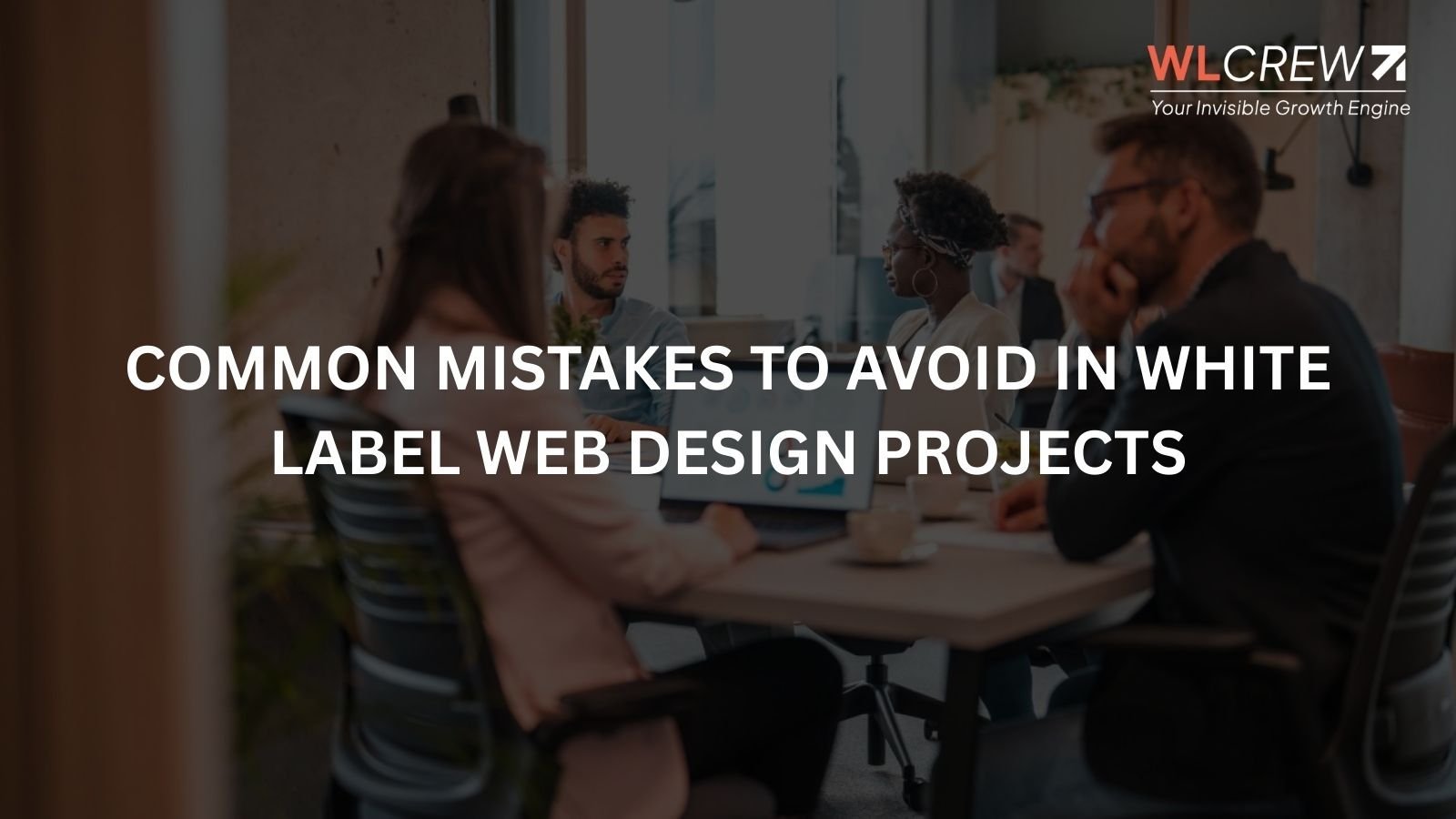 common mistakes to avoid in white label web design projects