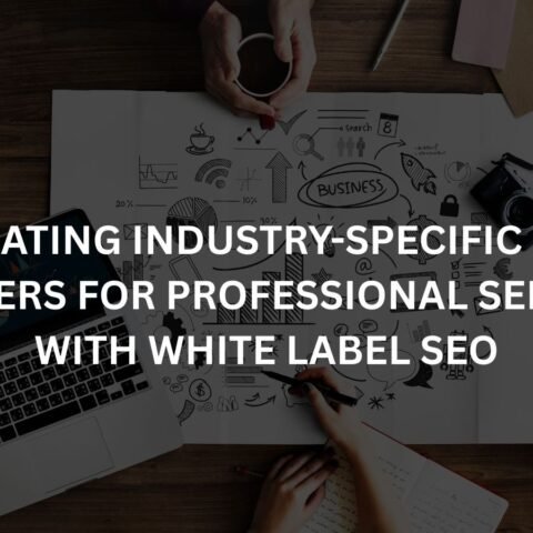 creating industry specific seo clusters for professional services with white label seo