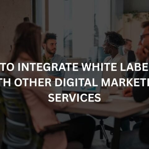how to integrate white label ppc with other digital marketing services