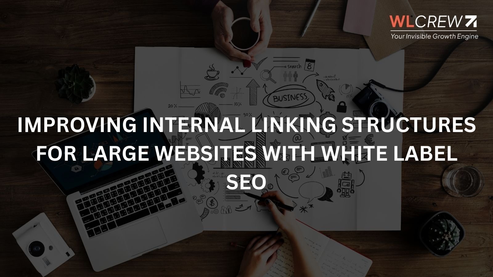 improving internal linking structures for large websites with white label seo
