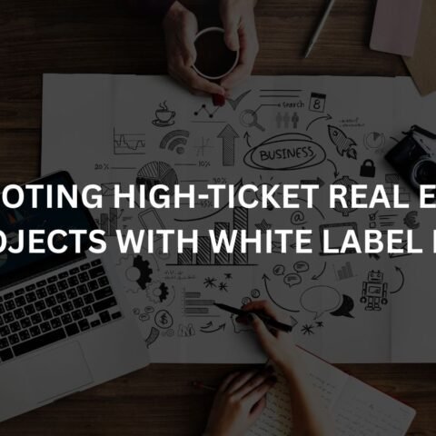 promoting-high-ticket-real-estate-projects-with-white-label-ppc