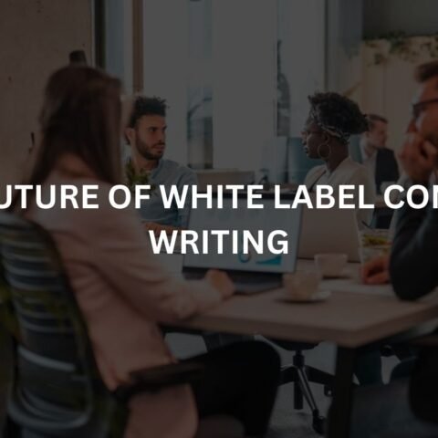 the future of white label content writing