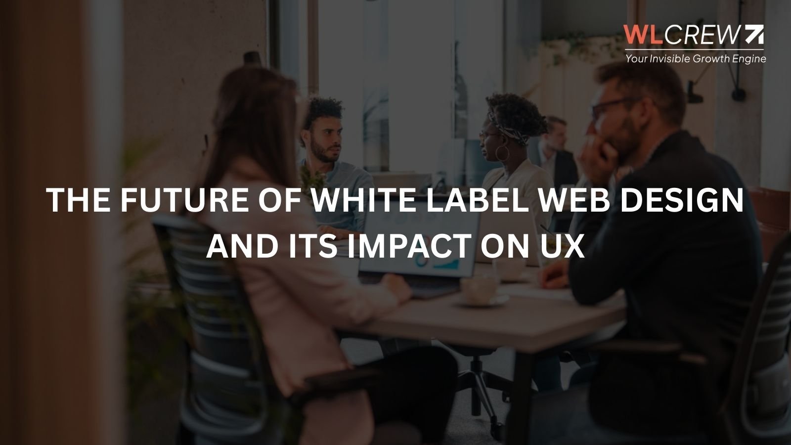 the future of white label web design and its impact on ux